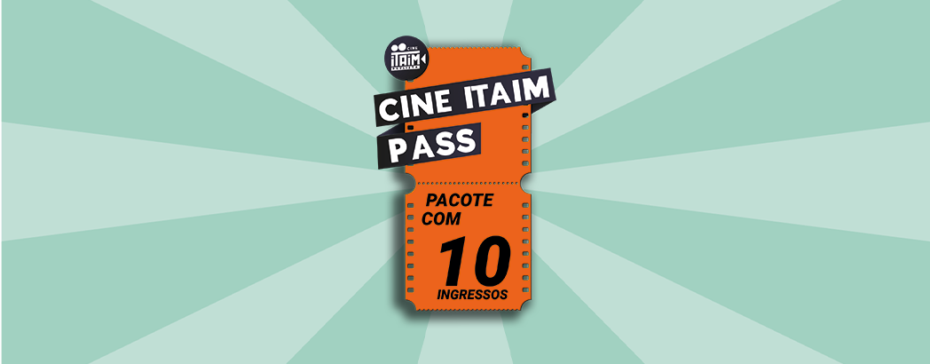 Cine Itaim Pass 2D